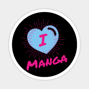 I Love Manga Magnet